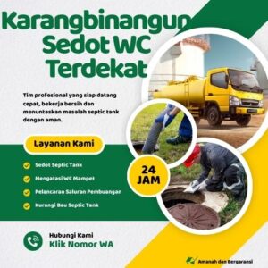 Klik Nomor WA📞 Jasa Sedot WC di Karangbinangun Jika Septic Tank Penuh atau Saluran Mampet