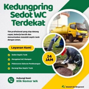 Klik Nomor WA📞 Jasa Sedot WC di Kedungpring Jika Septic Tank Penuh atau Saluran Mampet