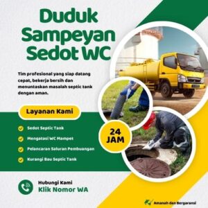 Klik Nomor WA📞 Jasa Sedot WC di Duduk Sampeyan Jika Septic Tank Penuh atau Saluran Mampet