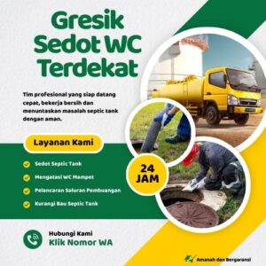 Klik Nomor WA📞 Jasa Sedot WC di Gresik Jika Septic Tank Penuh atau Saluran Mampet