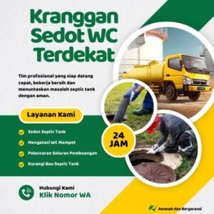 Klik Nomor WA📞 Jasa Sedot WC di Kranggan Jika Septic Tank Penuh atau Saluran Mampet