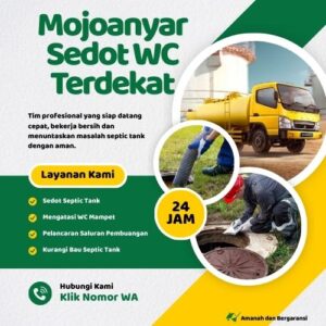 Klik Nomor WA📞 Jasa Sedot WC di Mojoanyar Jika Septic Tank Penuh atau Saluran Mampet