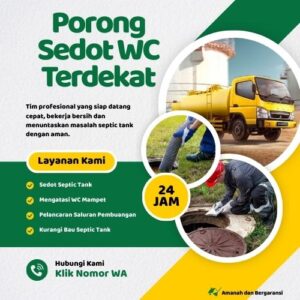 Klik Nomor WA📞 Jasa Sedot WC di Porong Jika Septic Tank Penuh atau Saluran Mampet